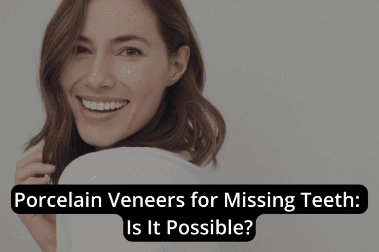 A woman smiles brightly with a caption asking, "Is It Possible to Use Porcelain Veneers for Missing Teeth?