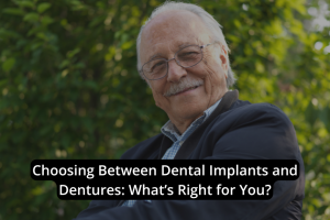 An older man with glasses smiles outdoors. Text reads: "Dental Implants vs Dentures: Choosing What’s Right for You?".